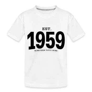 EST. 1959 Nineteen Fifty Nine - Kinder Premium Bio T-Shirt - Weiß - Vorne