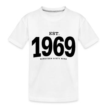 EST. 1969 Nineteen Sixty Nine - Kinder Premium Bio T-Shirt - Weiß - Vorne
