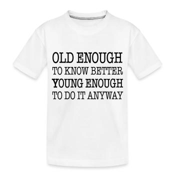 Best Birthday Shirt - Funny Joke - Kids' Premium Organic T-Shirt - white - Front