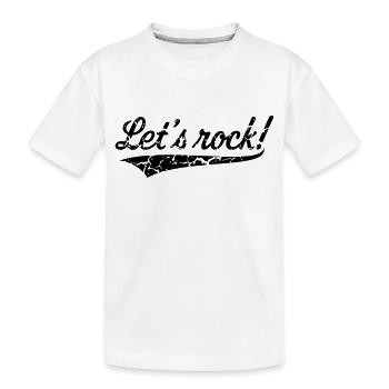 Let's Rock! (Rock 'n' Roll Musique / Vintage) - T-shirt bio Premium Enfant - blanc - Devant