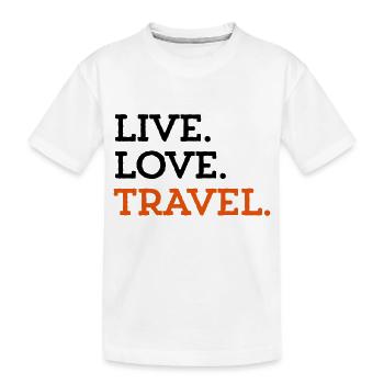 LIVE. LOVE. TRAVEL. - T-shirt bio Premium Enfant - blanc - Devant