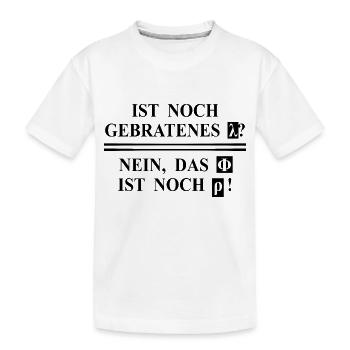 Lustiger Spruch - Physik - Mathe - Chemie - Kinder Premium Bio T-Shirt - Weiß - Vorne