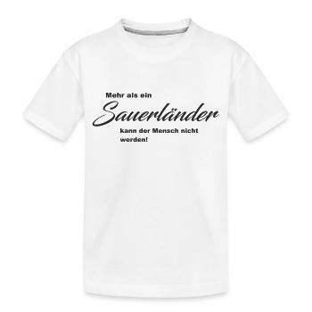 Mehr als ein Sauerländer - Kinder Premium Bio T-Shirt - Weiß - Vorne