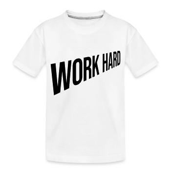 Design Work Hard - Kids' Premium Organic T-Shirt - white - Front