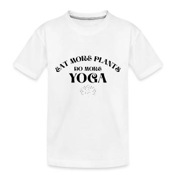 ISS MEHR PFLANZEN MACH MEHR YOGA - Kinder Premium Bio T-Shirt - Weiß - Vorne