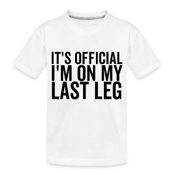 Es ist offiziell, ich bin auf meiner letzten Etappe - Kinder Premium Bio T-Shirt - Weiß - Vorne