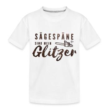 Kettensäge - Sägespäne sind mein Glitzer - Kinder Premium Bio T-Shirt - Weiß - Vorne