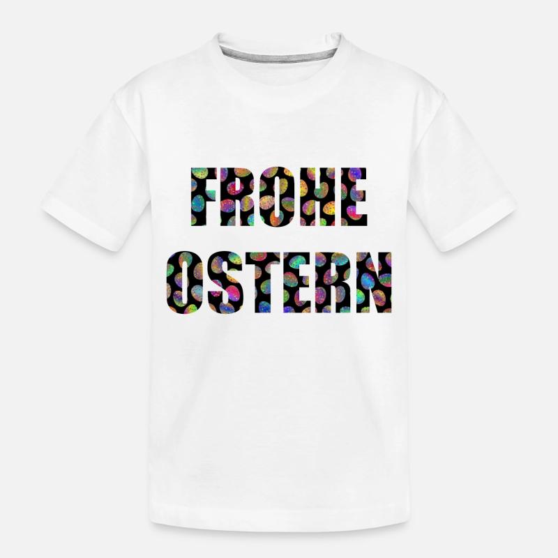 FROHE OSTERN - Kinder Premium Bio T-Shirt - Weiß