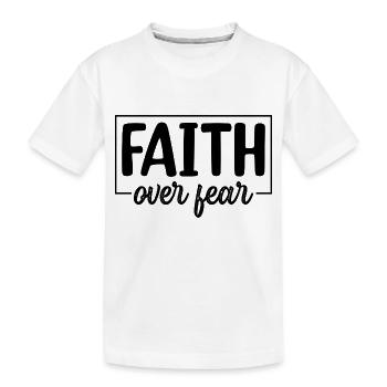 La foi plutôt que la peur - T-shirt bio Premium Enfant - blanc - Devant