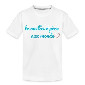 le meilleur père aux monde - T-shirt bio Premium Enfant - blanc - Devant