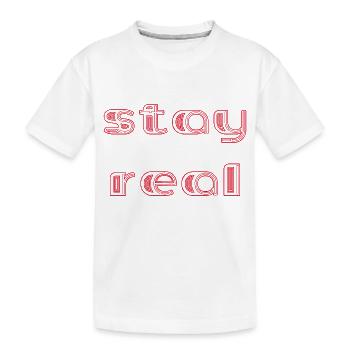 stay real - Kinder Premium Bio T-Shirt - Weiß - Vorne