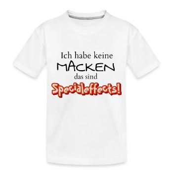 Ich habe keine Macken, das sind Specialeffects - Kinder Premium Bio T-Shirt - Weiß - Vorne