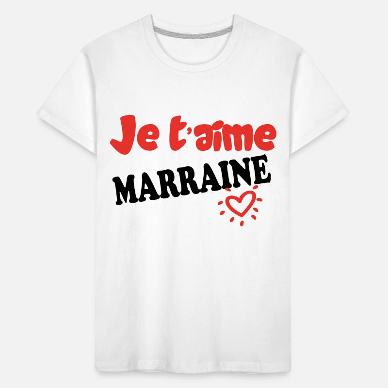 Je t'aime MARRAINE T-shirt bio Premium Enfant