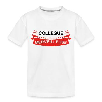 Collègue merveilleuse - T-shirt bio Premium Enfant - blanc - Devant