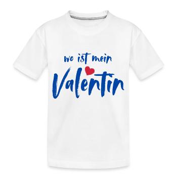 wo ist mein Valentin - Kinder Premium Bio T-Shirt - Weiß - Vorne