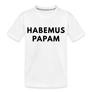 Habemus Papam - We have a Pope - Kids' Premium Organic T-Shirt - white - Front