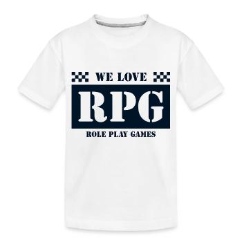 We love epic role play games - Kids' Premium Organic T-Shirt - white - Front