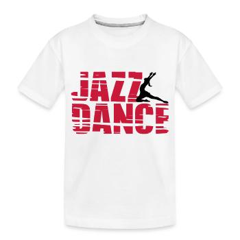 Jazz Dance - Kinder Premium Bio T-Shirt - Weiß - Vorne