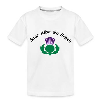 Saor Alba Gu Brath - Free Scotland Forever - Kids' Premium Organic T-Shirt - white - Front