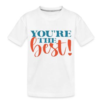 Vous êtes les meilleurs! - T-shirt bio Premium Enfant - blanc - Devant