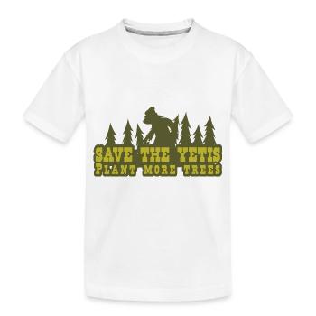 Save the Yetis, Plant more Trees Vert 2 - Kids' Premium Organic T-Shirt - white - Front