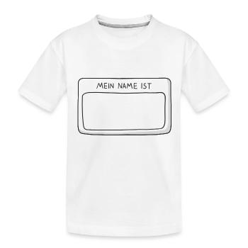 Namensschild mein Name ist - Kinder Premium Bio T-Shirt - Weiß - Vorne