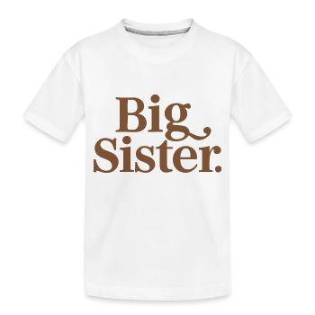 GROßE SCHWESTER - Kinder Premium Bio T-Shirt - Weiß - Vorne