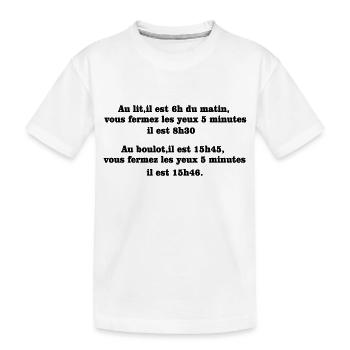 phrase d'humour - T-shirt bio Premium Enfant - blanc - Devant