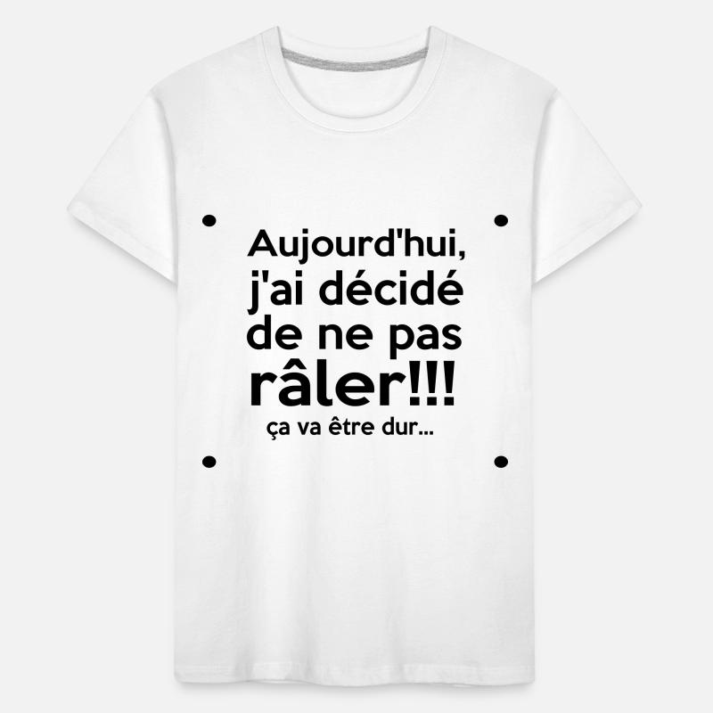 j'ai décidé de... T-shirt bio Premium Enfant