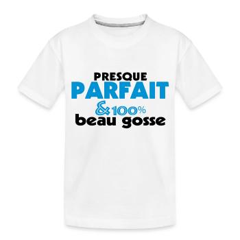 Presque Parfait - 100% BEAU GOSSE (2c) - T-shirt bio Premium Enfant - blanc - Devant