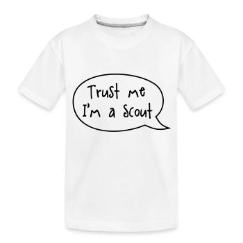 Trust me I'm a scout - Kinder Premium Bio T-Shirt - Weiß - Vorne