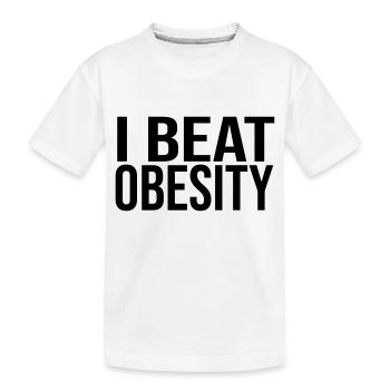 I Beat Obesity - Kids' Premium Organic T-Shirt - white - Front
