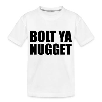Bolt Ya Nugget - Kids' Premium Organic T-Shirt - white - Front