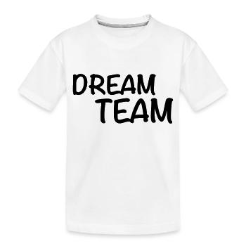 Dream Team - T-shirt bio Premium Enfant - blanc - Devant