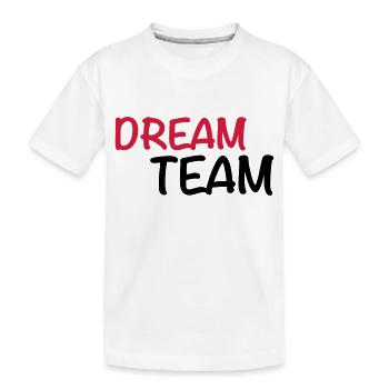 Dream Team - T-shirt bio Premium Enfant - blanc - Devant