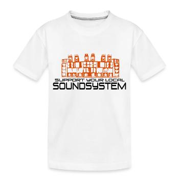 support your local soundsystem - Kinder Premium Bio T-Shirt - Weiß - Vorne