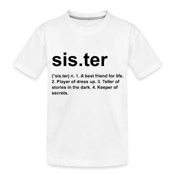 sister - T-shirt bio Premium Enfant - blanc - Devant