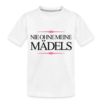 nie ohne meine mädels design - Kinder Premium Bio T-Shirt - Weiß - Vorne
