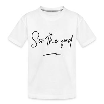 Voir le bien - Heureux et satisfait - T-shirt bio Premium Enfant - blanc - Devant