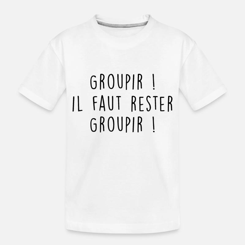 Groupir il faut rester Groupir - T-shirt bio Premium Enfant - blanc