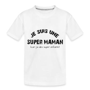 je suis une super maman - T-shirt bio Premium Enfant - blanc - Devant