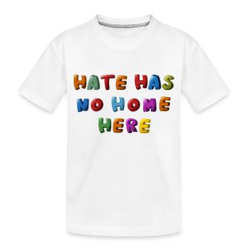 hate has no home here - Kinder Premium Bio T-Shirt - Weiß - Vorne