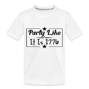 Party like it is 1776 - Kids' Premium Organic T-Shirt - white - Front