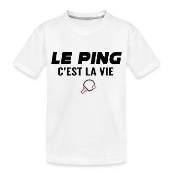 le ping c est la vie / humour ping-pong - T-shirt bio Premium Enfant - blanc - Devant