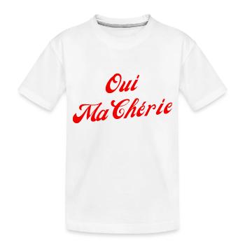 Oui ma chérie - T-shirt bio Premium Enfant - blanc - Devant