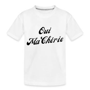 Oui ma chérie - T-shirt bio Premium Enfant - blanc - Devant