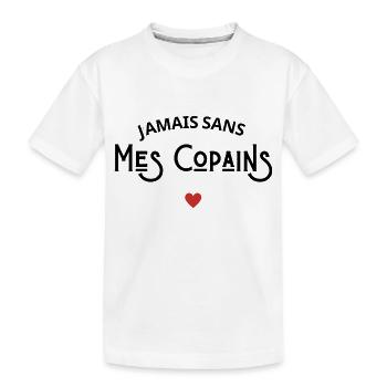 Jamais sans mes copains - T-shirt bio Premium Enfant - blanc - Devant
