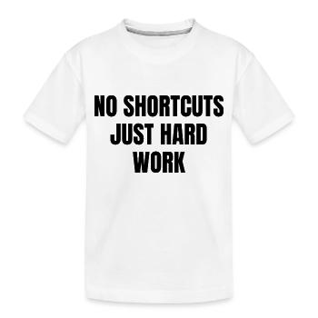 Hard Work - Kids' Premium Organic T-Shirt - white - Front