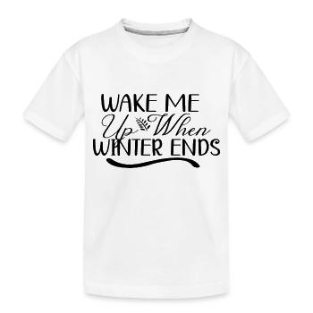 Réveille-moi quand l’hiver se termine - T-shirt bio Premium Enfant - blanc - Devant