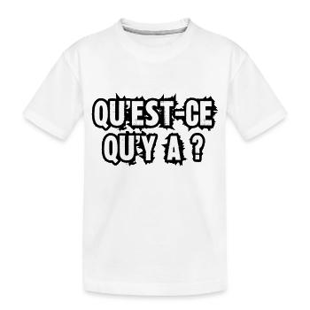 qu'est-ce qu'y a ? - T-shirt bio Premium Enfant - blanc - Devant